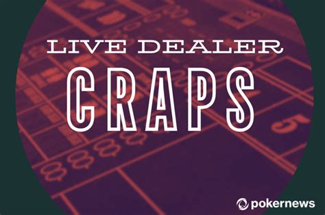 live dealer craps|live craps action.